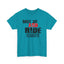 Shut Up And Ride Heavy Cotton Tee